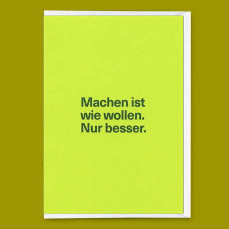 Deli Cards Grußkarte "Machen ist wie wollen" | Lustige Klappkarte für jeden Anlass
