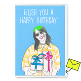 Deli Cards Grußkarte "Eilish you a happy Birthday " | Lustige Klappkarte zum Geburtstag
