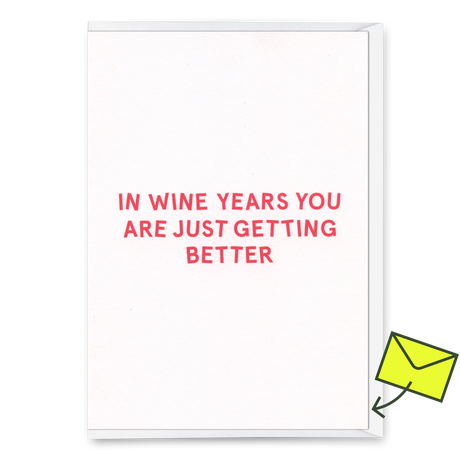Deli Cards Grußkarte "In wine years..." | Lustige Klappkarte zum Geburtstag