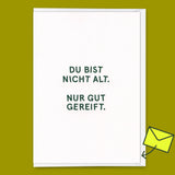 Deli Cards Grußkarte "Nur gut gereift." | Lustige Klappkarte zum Geburtstag