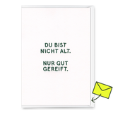Deli Cards Grußkarte "Nur gut gereift." | Lustige Klappkarte zum Geburtstag