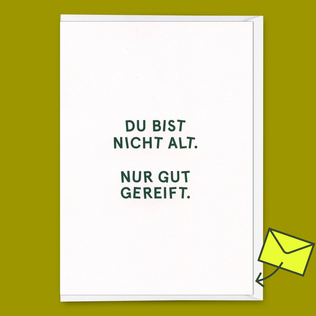 Deli Cards Grußkarte "Nur gut gereift." | Lustige Klappkarte zum Geburtstag