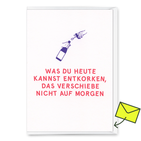 Deli Cards Grußkarte "Entkorken" | Lustige Klappkarte mit Spruch für jeden Anlass