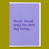 Deli Cards Grußkarte "Heute Abend sinkt für dich: das Niveau" | Lustige Klappkarte für jeden Anlass