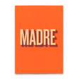 Deli Cards Postkarte "Madre" | Coole Karte zum Muttertag