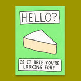 Deli Cards Postkarte "Hello, Brie?" | Lustige Karte mit Spruch