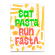 Deli Cards Postkarte "Eat pasta, run faster" | Lustige Karte mit Spruch