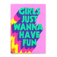 Deli Cards Postkarte "Girls just wanna have fun" | Coole Karte mit Spruch