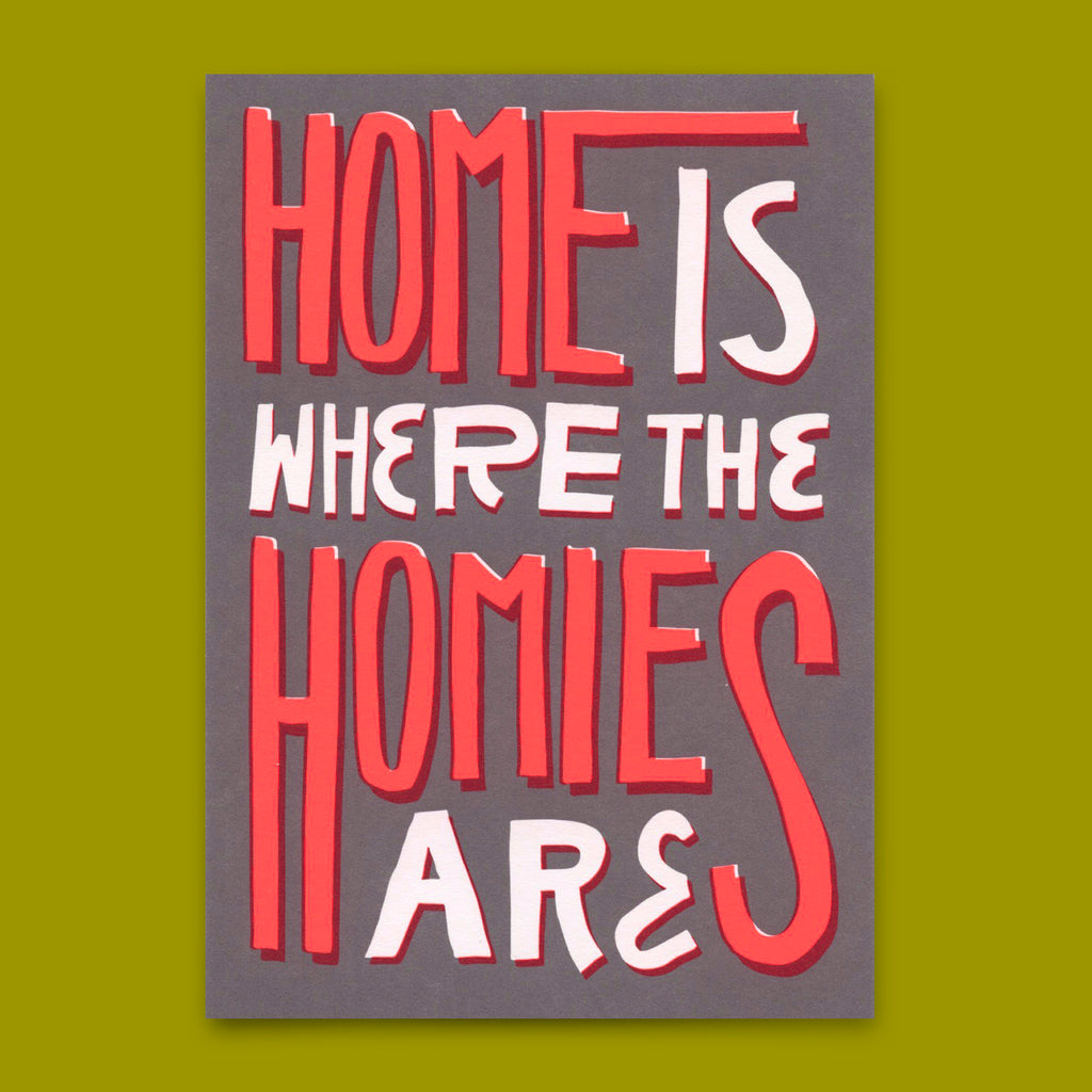 Deli Cards Postkarte "Home is where the homies are" | Coole Karte mit Spruch