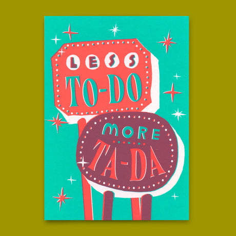 Deli Cards Postkarte "Less to do, more ta da" | Lustige Karte mit Spruch