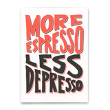 Deli Cards Postkarte "More espresso less depresso" | Besondere Karte mit Spruch