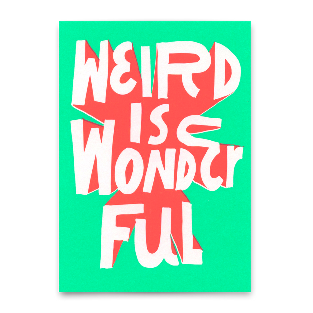 Deli Cards Postkarte "Weird is wonderful" | Lustige Karte mit Spruch