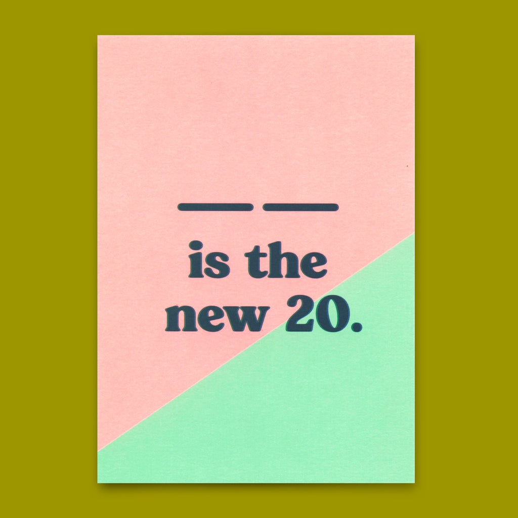 Deli Cards Postkarte "... is the new 20" | Lustige Karte mit Spruch zum Geburtstag