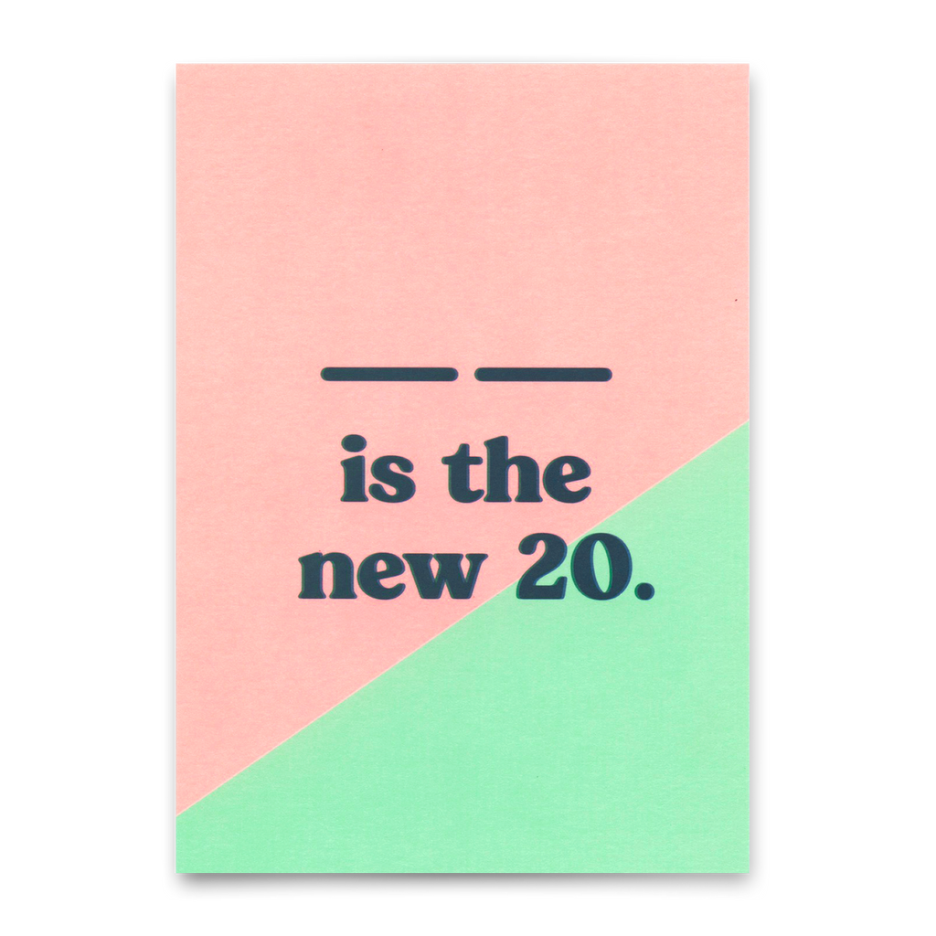 Deli Cards Postkarte "... is the new 20" | Lustige Karte mit Spruch zum Geburtstag