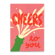 Deli Cards Postkarte "Cheers to you, pop a bottle" | Coole Karte für jeden Anlass