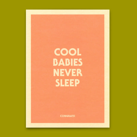 Deli Cards Postkarte "Cool babies never sleep" | Lustige Karte mit Spruch zur Geburt