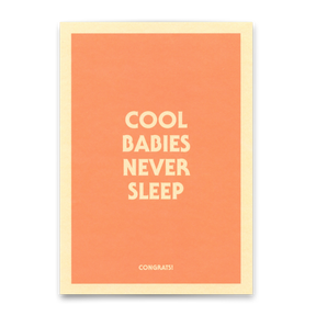 Deli Cards Postkarte "Cool babies never sleep" | Lustige Karte mit Spruch zur Geburt
