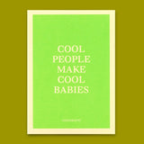 Deli Cards Postkarte "Cool people make cool babies" | Coole Karte mit Spruch zur Geburt