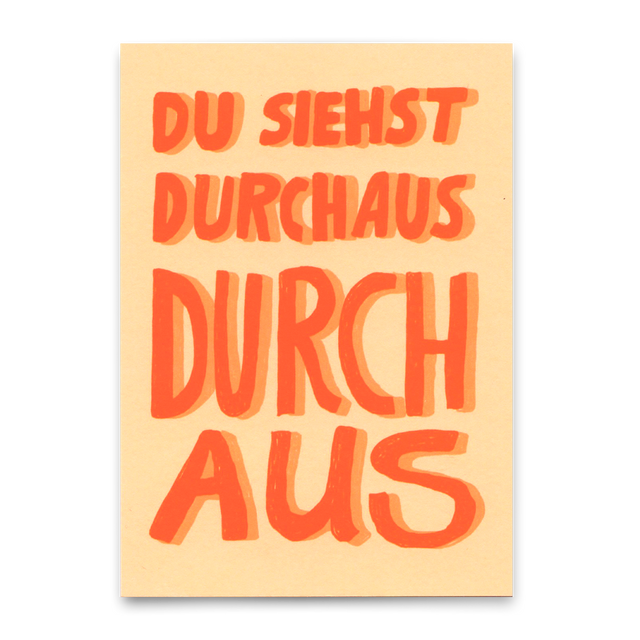 Deli Cards Postkarte "Du siehst durchaus durch aus" | Lustige Karte mit Spruch
