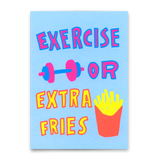 Deli Cards Postkarte "Exercise or extra fries" | Lustige Karte mit Spruch