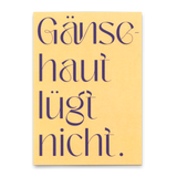 Deli Cards Postkarte "Gänsehaut lügt nicht" | Ausgefallene Karte mit Spruch