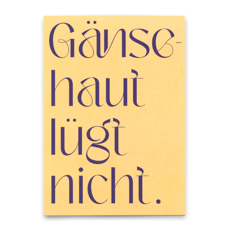 Deli Cards Postkarte "Gänsehaut lügt nicht" | Ausgefallene Karte mit Spruch