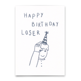 Deli Cards Postkarte "Happy Birthday Loser" | Lustige Karte zum Geburtstag