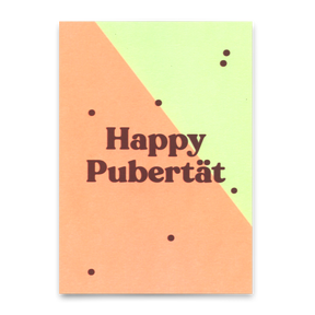 Deli Cards Postkarte "Happy Pubertät" | Lustige Karte zum Geburtstag