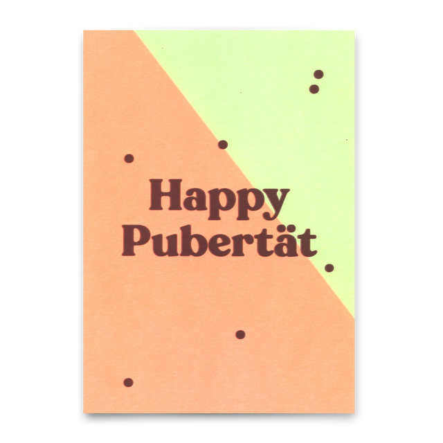 Deli Cards Postkarte "Happy Pubertät" | Lustige Karte zum Geburtstag