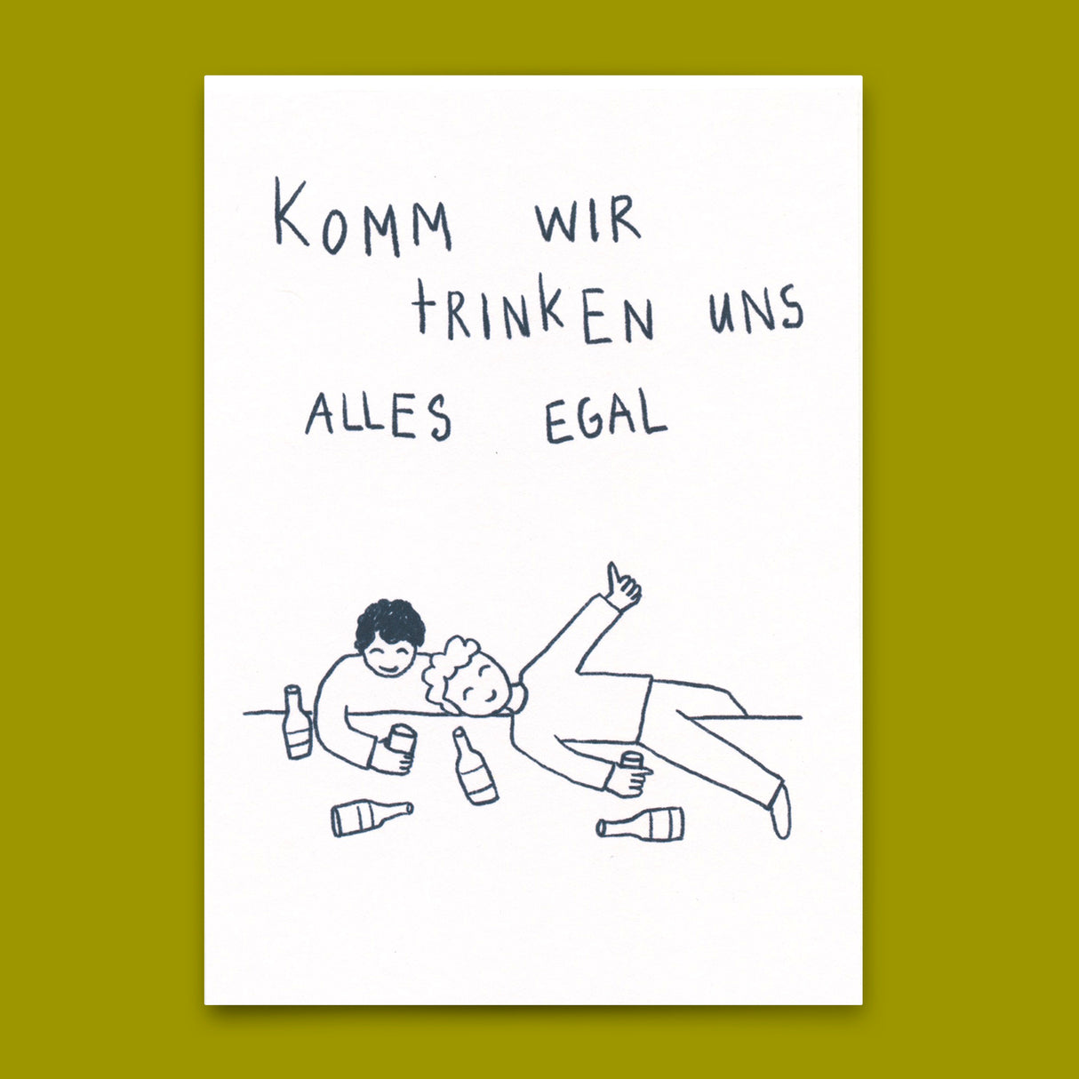 Deli Cards Postkarte "Komm wir trinken uns alles egal" | Lustige Karte mit Spruch