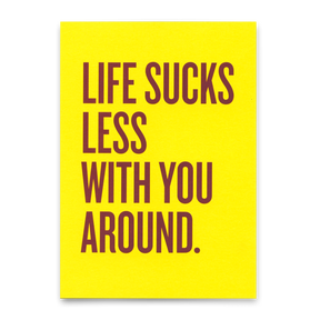 Deli Cards Postkarte "Life sucks less " | Lustige Karte mit Spruch für jeden Anlass