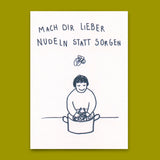 Deli Cards Postkarte "Mach dir lieber Nudeln" | Lustige Karte mit Spruch
