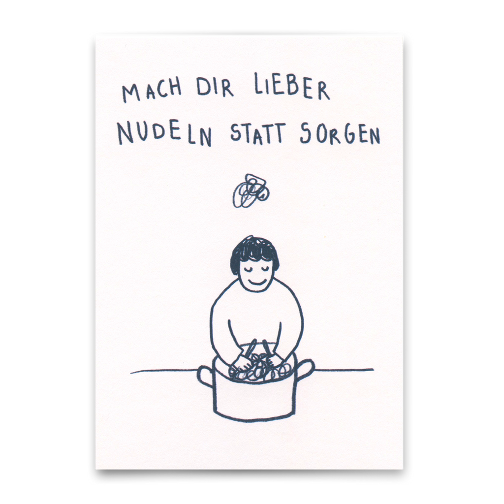 Deli Cards Postkarte "Mach dir lieber Nudeln" | Lustige Karte mit Spruch