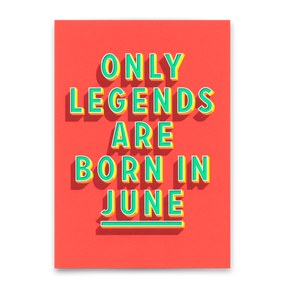 Deli Cards Postkarte "Legends June" | Coole Karte mit Spruch zum Geburtstag