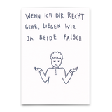 Deli Cards Postkarte "Wenn ich dir recht gebe" | Lustige Karte mit Spruch