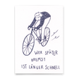Deli Cards Postkarte "Wer später bremst" | Lustige Karte mit Spruch
