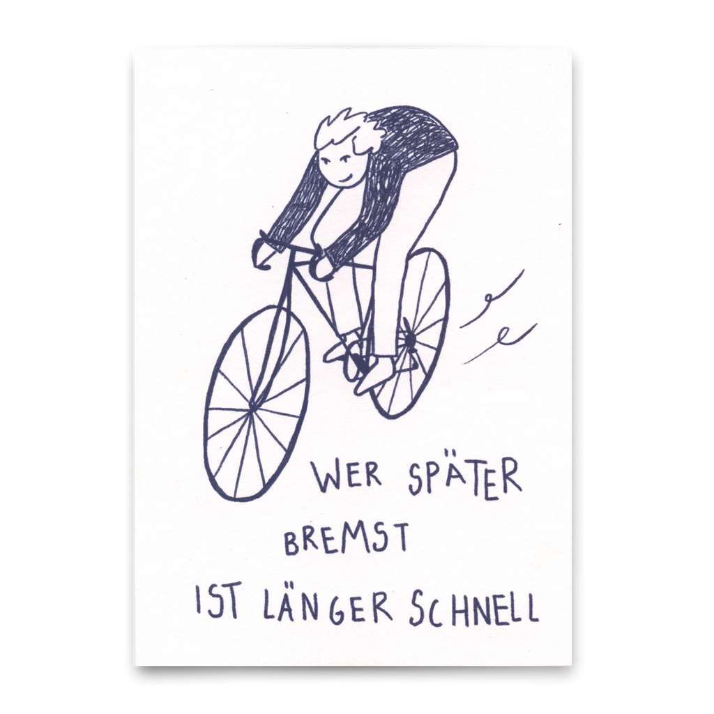 Deli Cards Postkarte "Wer später bremst" | Lustige Karte mit Spruch