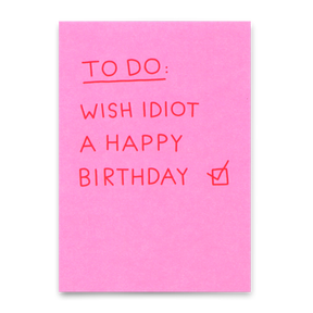 Deli Cards Postkarte "Birthday idiot" | Lustige Karte mit Spruch zum Geburtstag