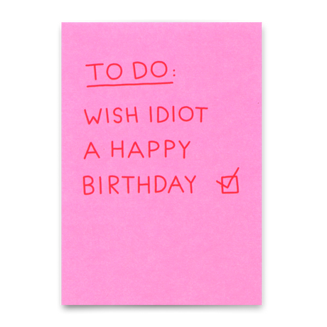 Deli Cards Postkarte "Birthday idiot" | Lustige Karte mit Spruch zum Geburtstag
