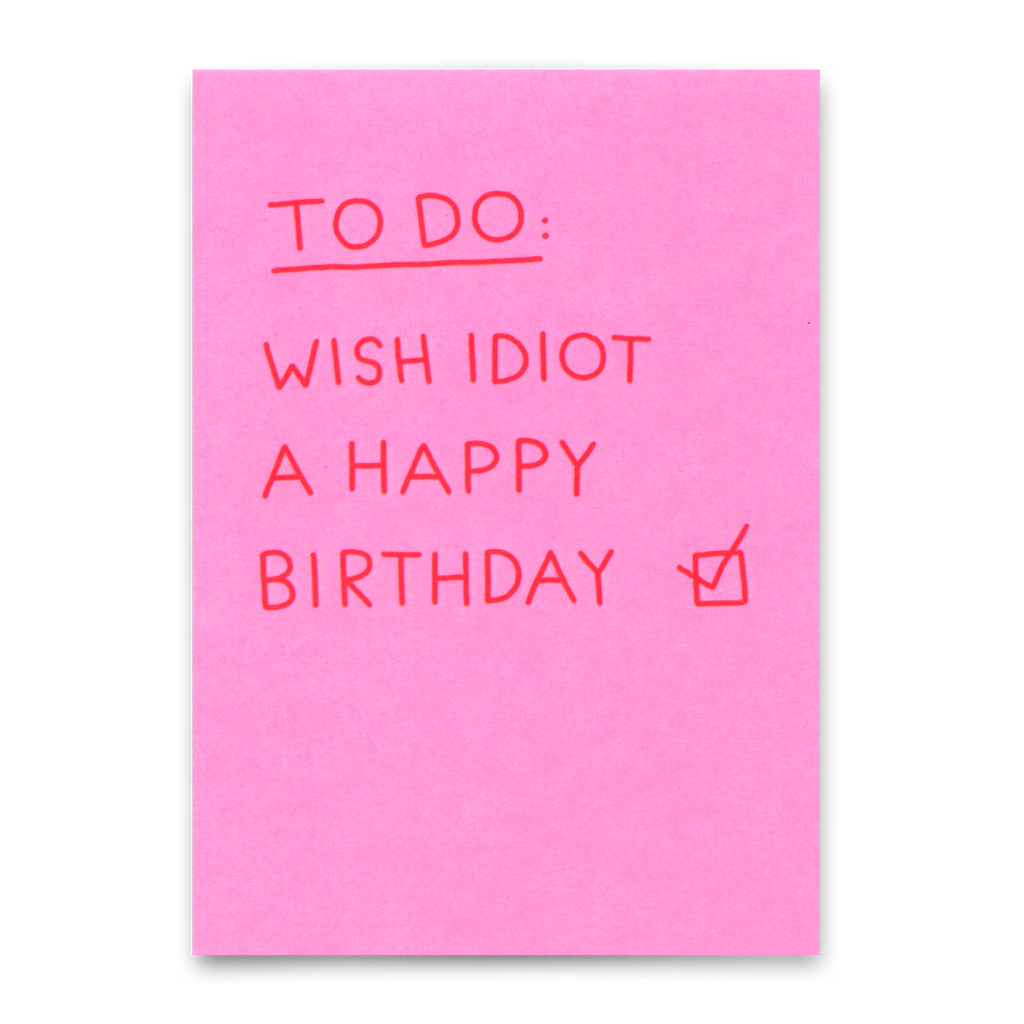 Deli Cards Postkarte "Birthday idiot" | Lustige Karte mit Spruch zum Geburtstag