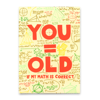 Deli Cards Postkarte "You = Old" | Lustige Karte zum Geburtstag