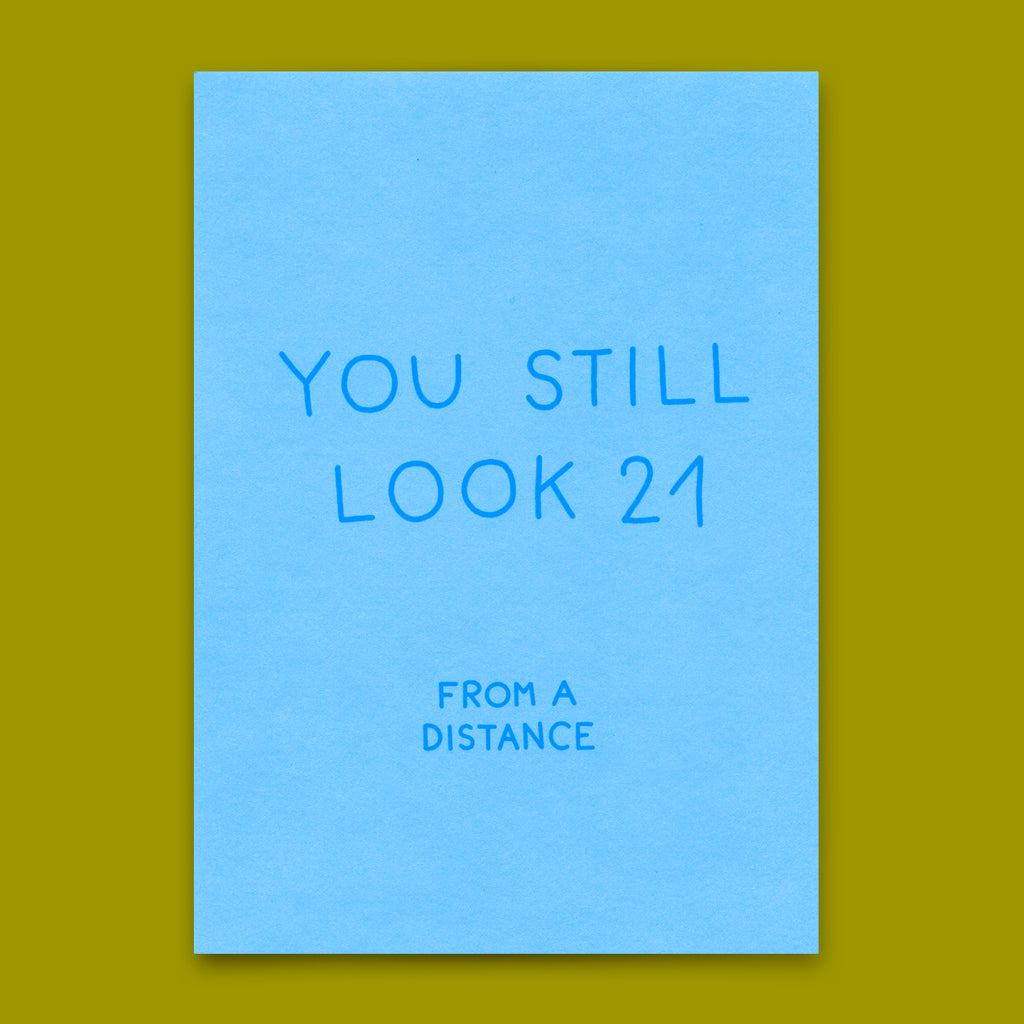 Deli Cards Postkarte "You still look 21" | Lustige Karte mit Spruch zum Geburtstag