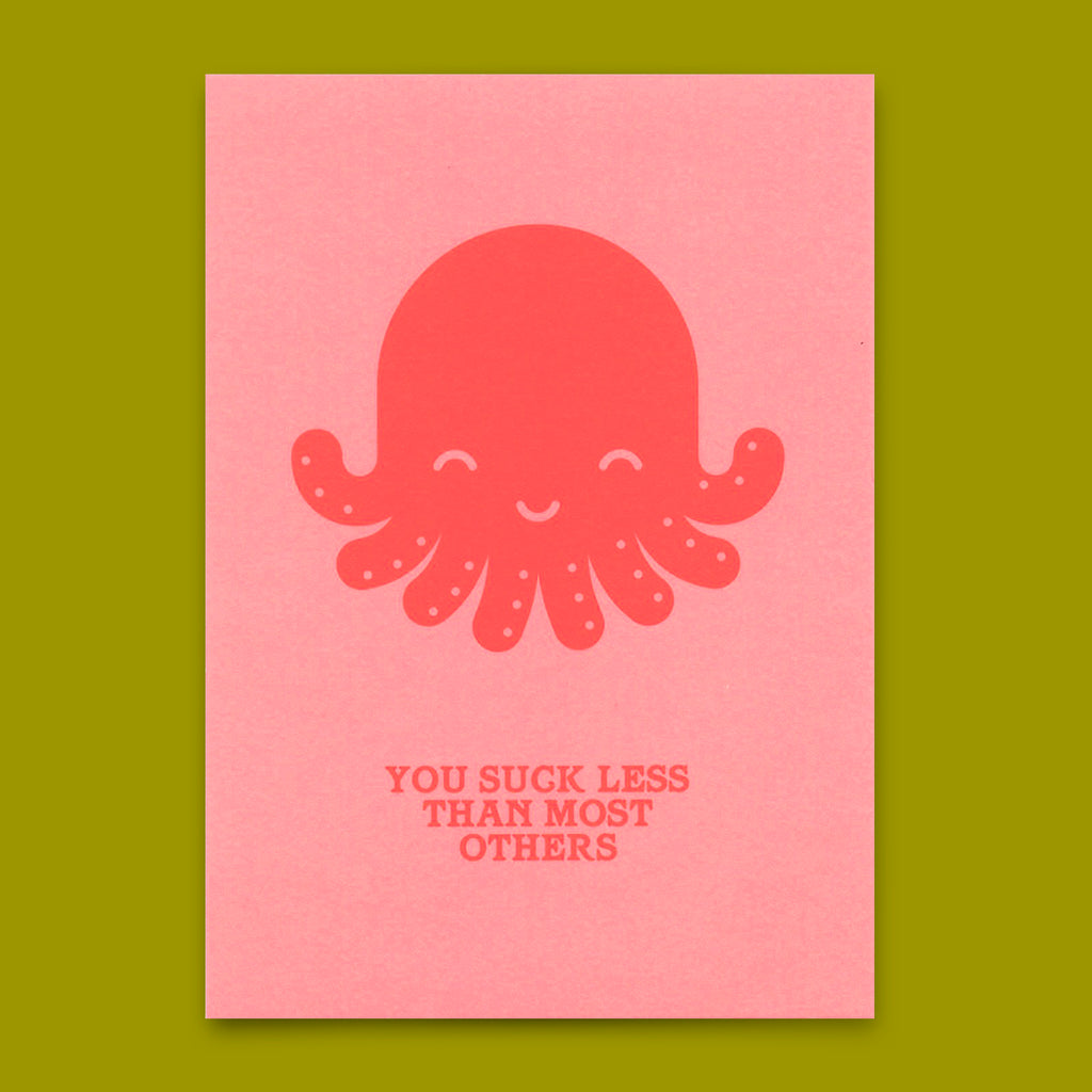 Deli Cards Postkarte "You suck less Octopus" | Lustige Karte mit Spruch