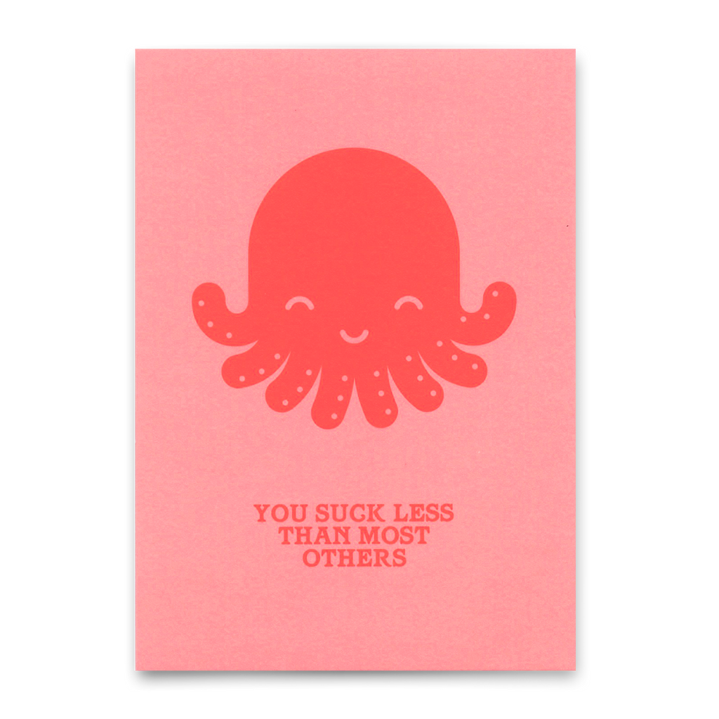 Deli Cards Postkarte "You suck less Octopus" | Lustige Karte mit Spruch