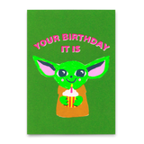 Deli Cards Postkarte "Your Birthday it is" | Lustige Karte mit Spruch zum Geburtstag