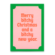 Deli Cards Postkarte "Merry bitchy Xmas" | Lustige Karte zu Weihnachten