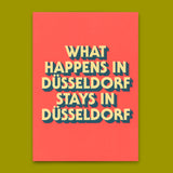 Deli Cards Postkarte "What happens in Düsseldorf" | Besondere Karte mit Spruch