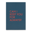 Deli Cards Postkarte "Keep you" | Coole Karte mit Spruch für Verliebte