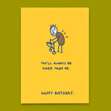 Deli Cards Postkarte "You´ll always be older" | Lustige Karte zum Geburtstag