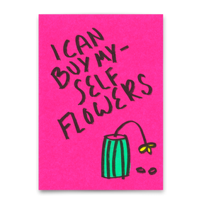 Deli Cards Postkarte "I can buy myself flowers" | Coole Karte für jeden Anlass
